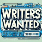 Writers Wanted 2024