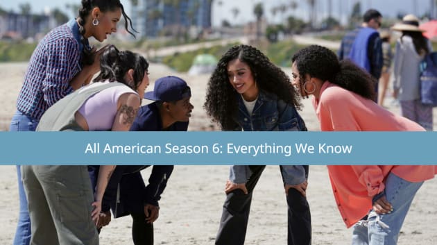 All American Saison 6 : Date de sortie, casting, bande-annonce & infos