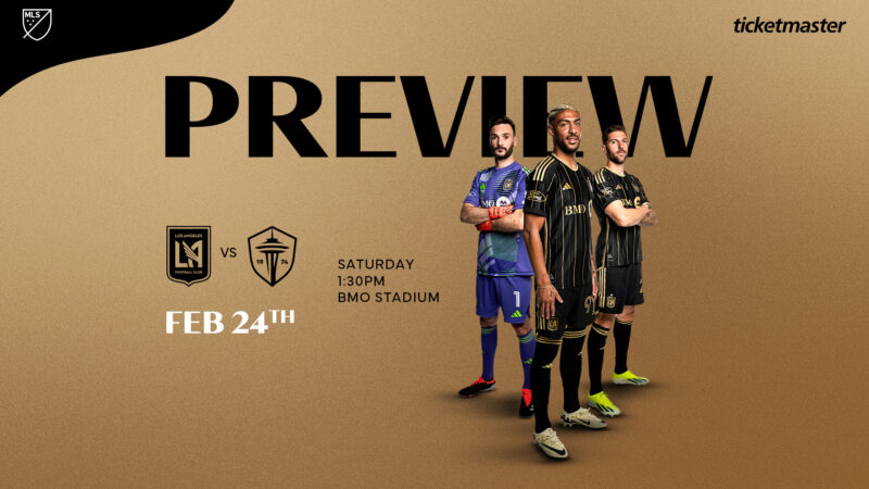 Aperçu du match LAFC contre les Seattle Sounders le 24/02/24