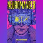 Apple to Adapt William Gibson's Cyberpunk Novel 'Neuromancer' for TV+
