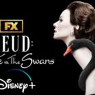 FX’s ‘Feud: Capote vs. The Swans’ Disney+ Release Date Announced (Canada)