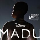 ‘Madu’ Documentary Release Date Set At Disney+ – Deadline