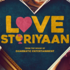 Amazon Prime Video Web Series Love Storiyaan Release Date Revealed
