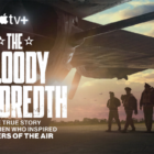Apple TV+'s new documentary 'The Bloody Hundredth' celebrates the real-life heroes of 'Masters of the Air'