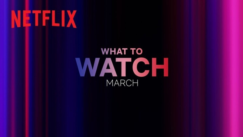 Nouveautés sur Netflix Mars 2024