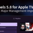 Cord-cutting live TV app 'Channels' adds playlists feature, big Apple TV upgrades, more