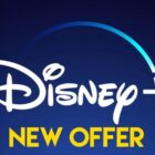 Save BIG with Disney+’s Newest Offer (UK)