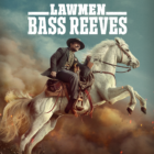 Paramount Plus' Lawmen: Bass Reeves Will Arrest Blu-ray on April 30