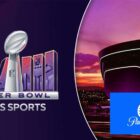 Paramount+ Is Letting You Watch the Super Bowl for Free – The Streamable
