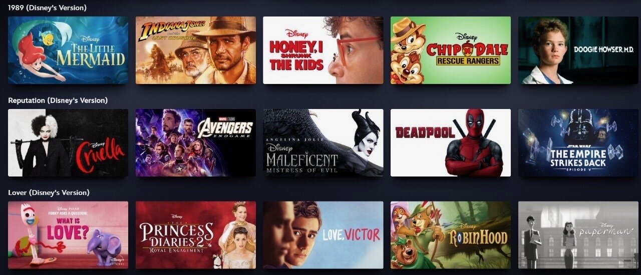 Disney Plus Homepage catagorized by eras (1989/Reputation/Lover)