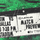 Match Preview Presented by Lexus: Austin FC vs. FC Dallas | March 30, 2024