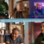 Will Trent Season 2 Episode 6 Spoiler Collage