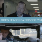 Season 14 Episode 7 Spoilers - Blue Bloods