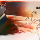 Sugar Season 1 Episode 6 Release Date & Time on Apple TV Plus
