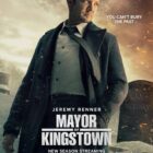 Video: Paramount+ Debuts Official Trailer and Key Art for Third Season of "Mayor of Kingstown"