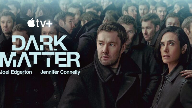 Découvrez Dark Matter, la nouvelle série sur Apple TV+ avec Joel Edgerton