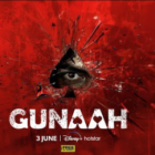 Disney+ Hotstar's new series 'Gunaah' to debut on June 3