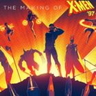 Beau DeMayo Curiously Absent From Disney+ ASSEMBLED:  THE MAKING OF X-MEN '97 Episode