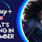 What’s Coming To Disney+ In September 2024 (US)