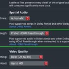 macOS Sequoia Supports HDMI Passthrough for Dolby Atmos Content