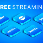10 Best Free Streaming Apps You Can't Miss