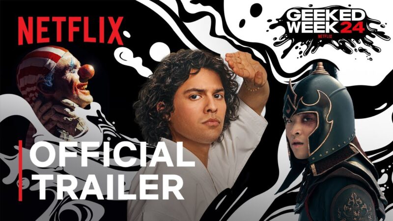 Geeked Week 2024 : Bande-annonce officielle à ne pas manquer sur Netflix !