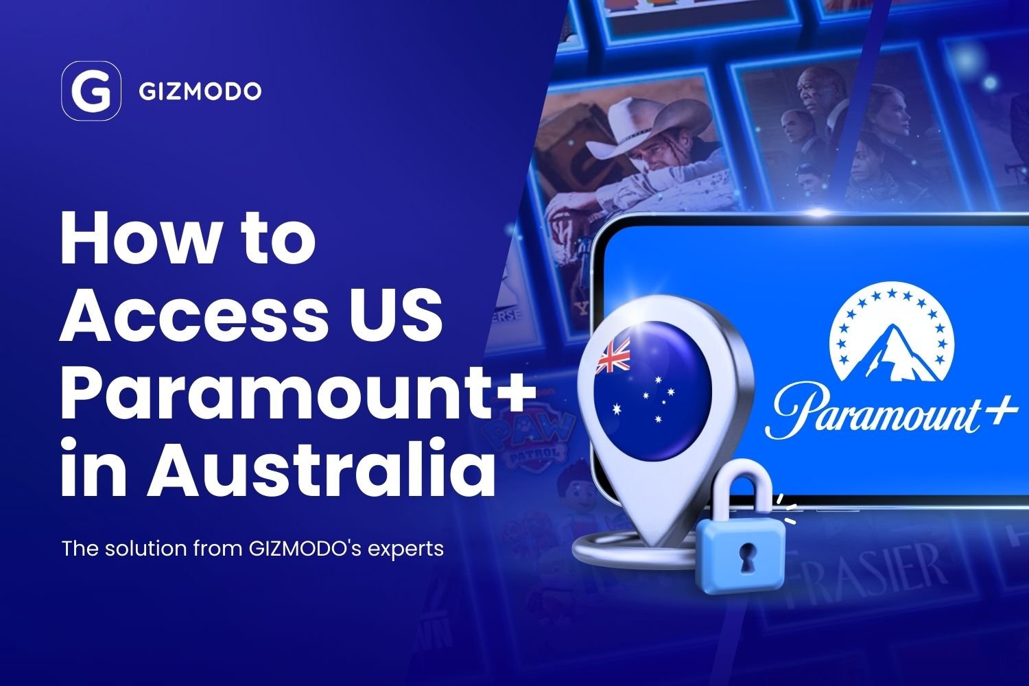 Débloquer Paramount+ aux États-Unis depuis l’Australie en 2024