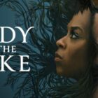 Lady in the Lake TV Show on Apple TV+: canceled or renewed?