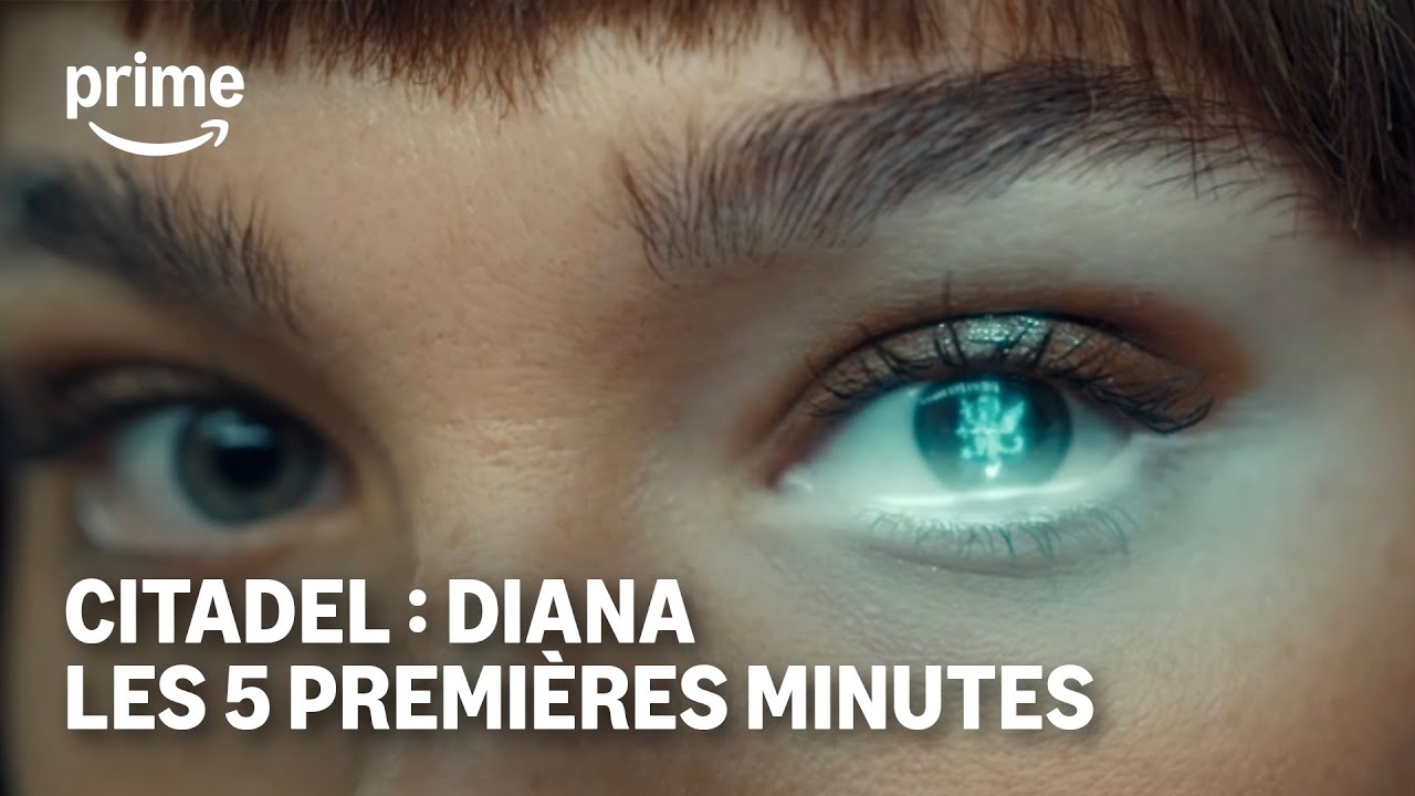 Découvrez les 5 premières minutes de Citadel : Diana en exclusivité !