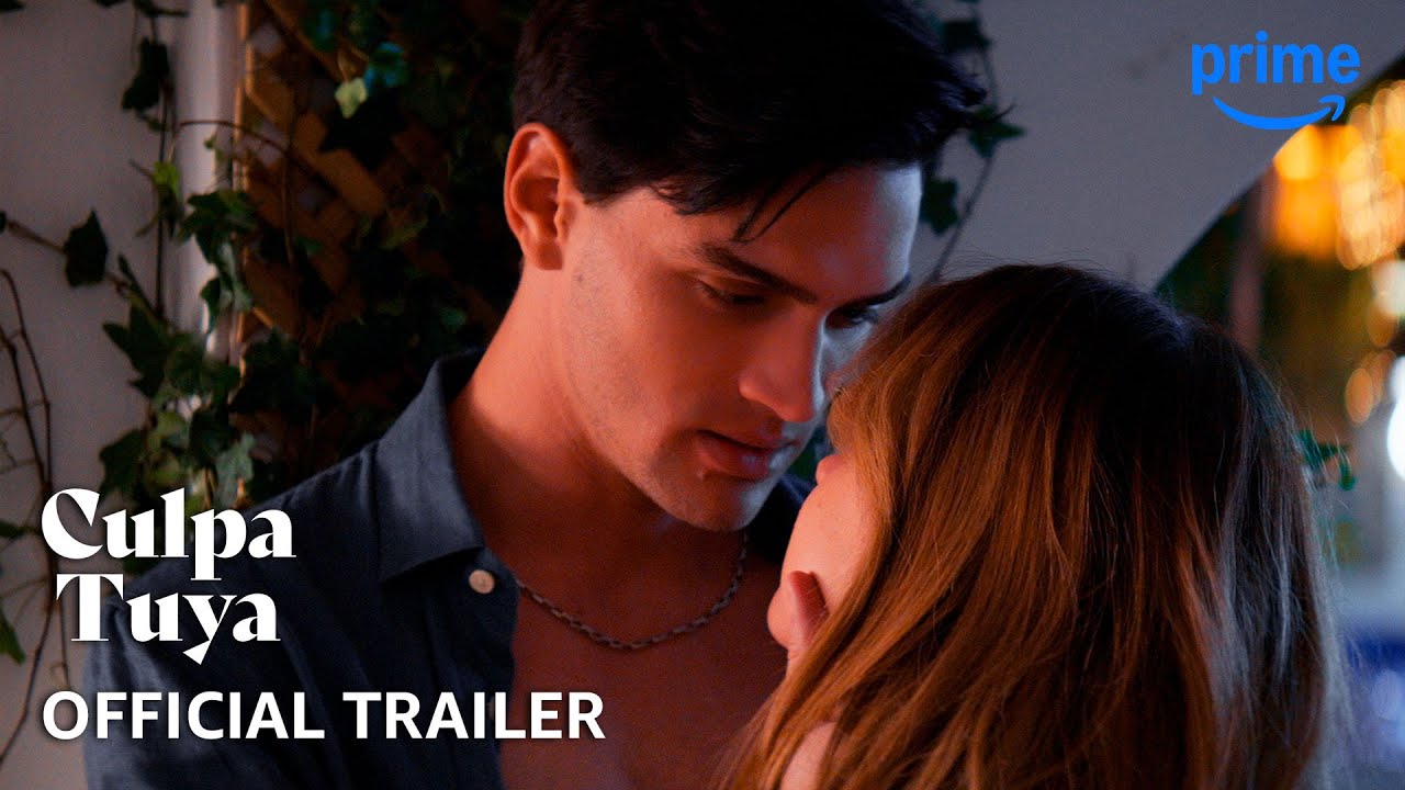 Culpa Tuya – Bande-annonce officielle | Disponible sur Prime Video