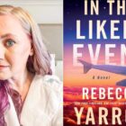 Rebecca Yarros’ Novel 'In the Likely Event' Adaptation in the Works at Netflix