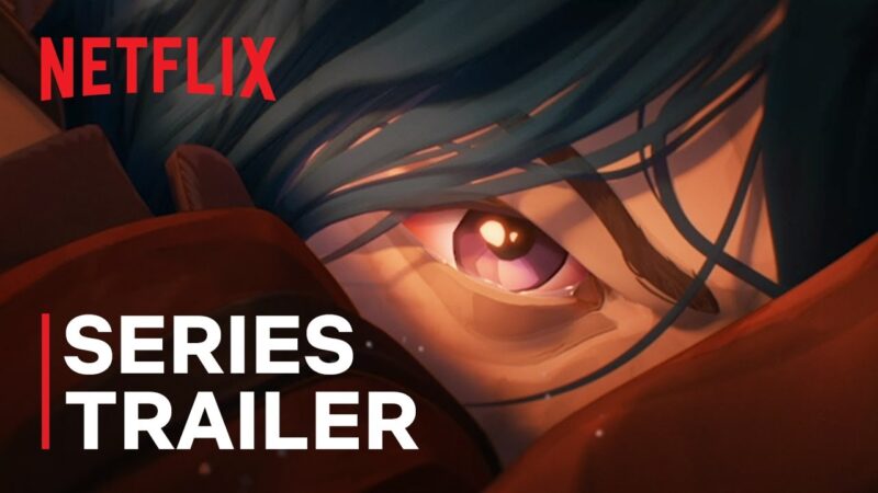 Arcane : Bande-annonce de la série maintenant sur Netflix