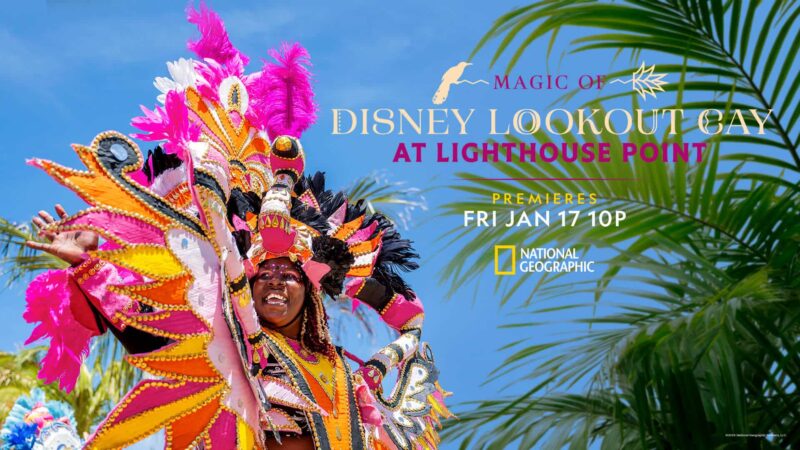 Découvrez ‘Magic Of Disney Lookout Cay’ sur Nat Geo, Hulu et Disney+