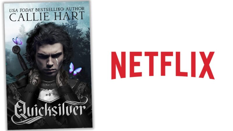 Netflix remporte une enchère à sept chiffres pour le phénomène BookTok ‘Quicksilver’