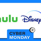 Cyber Monday streaming deals include the Hulu and Disney+ bundle for $36 for one year