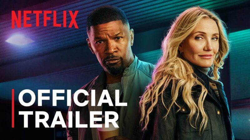 De Retour sur le Grand Écran | Jamie Foxx, Cameron Diaz | Bande-Annonce Netflix