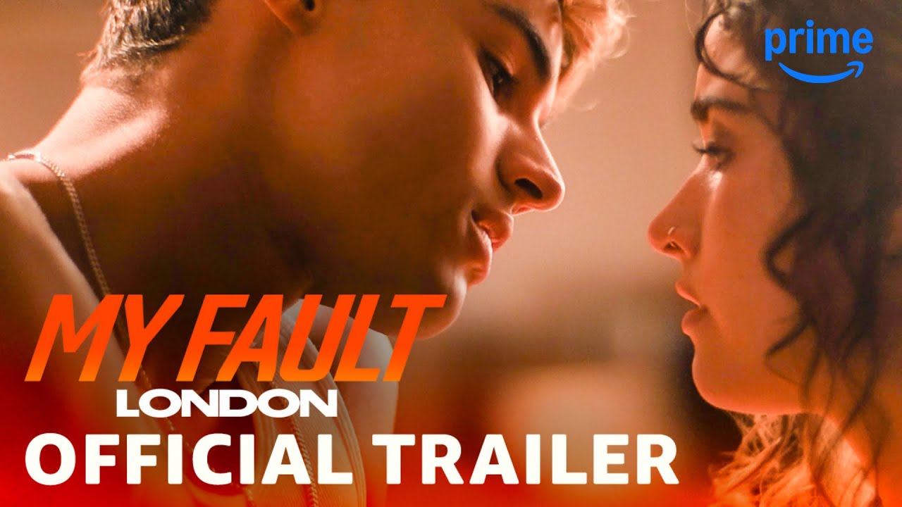 Ma Faute : Bande-Annonce Officielle à Londres sur Prime Video