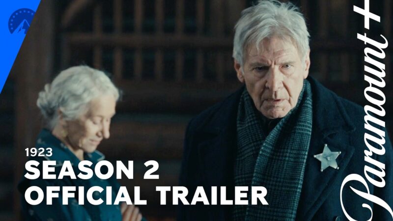1923 – Bande-annonce officielle de la saison 2 sur Paramount+