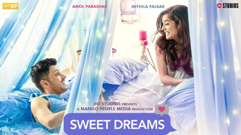 Disney+ Hotstar dévoile ‘Sweet Dreams’ avec Mithila Palkar et Amol Parashar