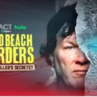 A Serial Killer’s Secrets?” Coming Soon To Hulu & Hulu On Disney+ – What's On Disney Plus