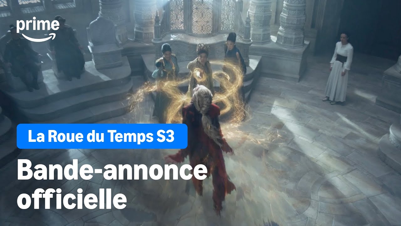 La Roue du Temps S3 : Découvrez la Bande-Annonce Officielle !