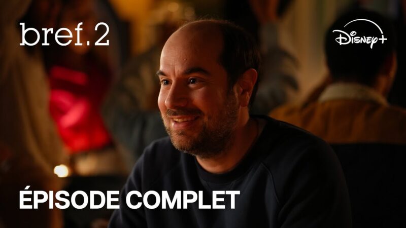 Épisode complet de Bref à découvrir sur Disney+