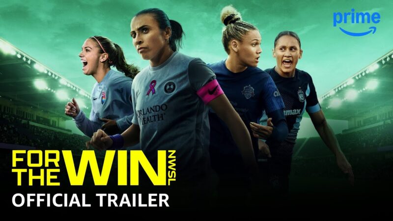 Gagnez avec la NWSL : Regardez le Trailer Officiel sur Prime Video