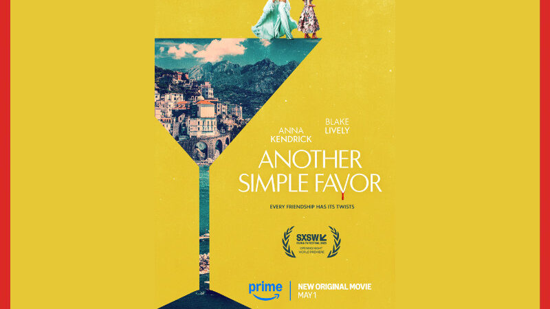 Another Simple Favor de Prime Video ouvre le festival SXSW 2025