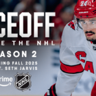 Jarvis featured on Season 2 of 'FACEOFF: Inside the NHL' on Prime Video