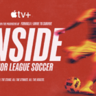 MLS docuseries to tell the season’s story on Apple TV+