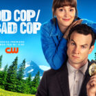 Good Cop/Bad Cop TV show on The CW: season 1 ratings (canceled or renewed for season 2?)