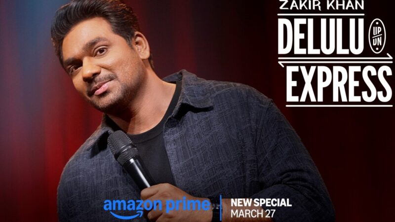 Le spectacle de stand-up de Zakir Khan, Delulu Express, disponible sur Prime Video