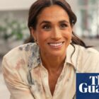 Kiss the Netflix deal goodbye! With Love, Meghan is so pointless it might be the Sussexes’ last TV show | Television