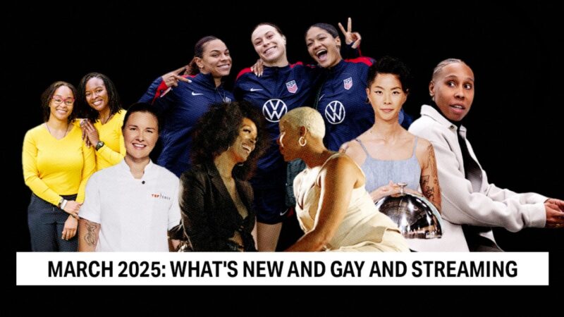 Nouveautés LGBT à venir en mars 2025 sur Netflix, Hulu, Max et autres plateformes de streaming